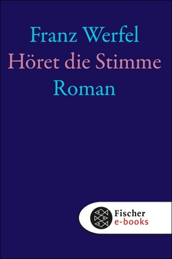 Höret die Stimme von Werfel,  Franz