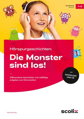 Hörspurgeschichten: Die Monster sind los! von Mönning,  Petra