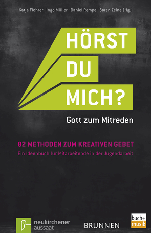 Hörst du mich? Gott zum Mitreden von Flohrer,  Katja, Hüttmann,  Karsten, Mueller,  Ingo, Rempe,  Daniel, Zeine,  Sören