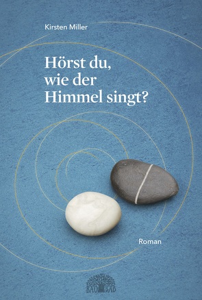 Hörst du, wie der Himmel singt? von Brennwald,  Barbara, Miller,  Kirsten