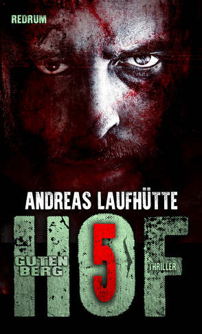 Hof Gutenberg 5 von Laufhütte,  Andreas