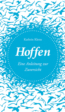 Hoffen von Klette,  Kathrin
