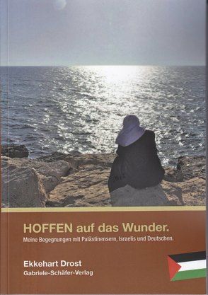 Hoffen auf das Wunder von Drost,  Ekkehart