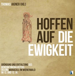 Hoffen auf die Ewigkeit von Aigner,  Thomas