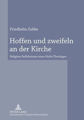 Hoffen und zweifeln an der Kirche von Zubke,  Friedhelm