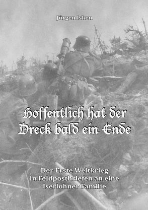 Hoffentlich hat der Dreck bald ein Ende von Isken,  Jürgen