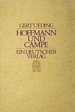 Hoffmann und Campe – Ein deutscher Verlag von Ueding,  Gert