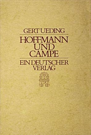 Hoffmann und Campe – Ein deutscher Verlag von Ueding,  Gert