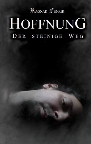 Hoffnung – Der steinige Weg von Fenrir,  Ragnar