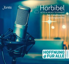 Hoffnung für alle: Die Hörbibel, Teil 7