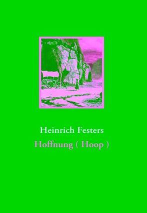 Hoffnung ( Hoop ) von Festers,  Heinrich