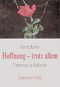 Hoffnung – trotz allem von Reitor,  Georg