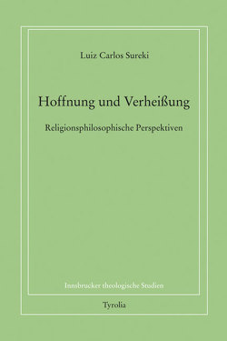 Hoffnung und Verheißung von Sureki,  Luiz Carlos