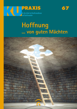 Hoffnung … von guten Mächten von Gäfgen-Track,  Kerstin, Haeske,  Carsten, Martini,  Uwe, Nord,  Ilona