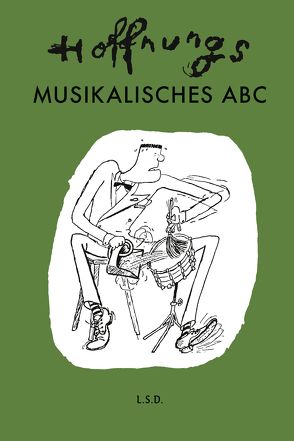 Hoffnungs Musikalisches ABC von Hoffnung,  Gerard