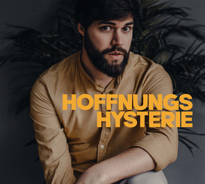 Hoffnungshysterie von Jonnes