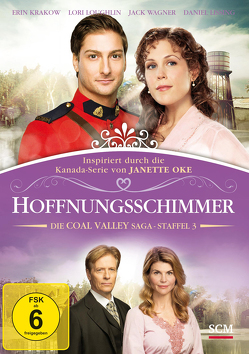 Hoffnungsschimmer von Krakow,  Erin, Landon junior,  Michael, Lissing,  Daniel, Loughlin,  Lori, Wagner,  Jack, Walsh,  Loretta