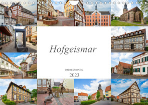 Hofgeismar Impressionen (Wandkalender 2023 DIN A4 quer) von Meutzner,  Dirk