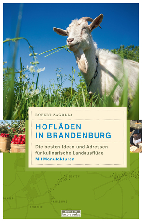 Hofläden in Brandenburg von Zagolla,  Robert