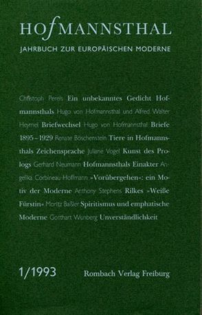 Hofmannsthal-Jahrbuch. Jahrbuch zur europäischen Moderne von Backes-Haase,  Alfons, Böschenstein,  Renate, Jaeger,  Lorenz, Neumann,  Gerhard, Osterkamp,  Ernst, Renner,  Ursula, Schmid,  Bärbel G, Schnitzler,  Günter, Stephens,  Anthony, Vogel,  Juliane, Wunberg,  Gotthart