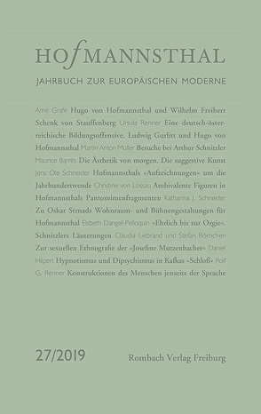 Hofmannsthal – Jahrbuch zur Europäischen Moderne von Bergengruen,  Maximilian, Honold,  Alexander, Neumann,  Gerhard, Renner,  Ursula, Schnitzler,  Günter, Wunberg,  Gotthart