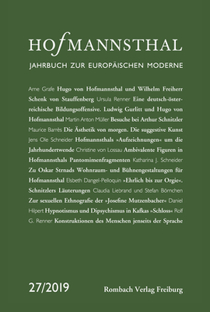 Hofmannsthal – Jahrbuch zur Europäischen Moderne von Bergengruen,  Maximilian, Honold,  Alexander, Neumann,  Gerhard, Renner,  Ursula, Schnitzler,  Günter, Wunberg,  Gotthart