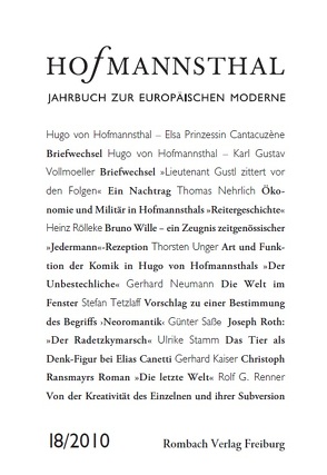 Hofmannsthal Jahrbuch zur Europäischen Moderne – Band 18/2010 von Neumann,  Gerhard, Renner,  Ursula, Schnitzler,  Günter, Wunberg,  Gotthard