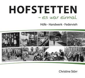 Hofstetten – es war einmal von Störr,  Christine