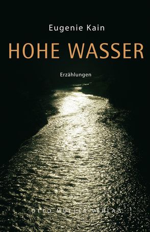 Hohe Wasser von Kain,  Eugenie