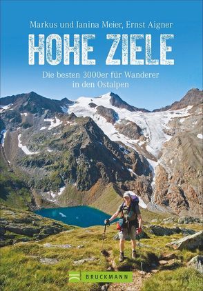 Hohe Ziele von Aigner,  Ernst, Meier,  Markus