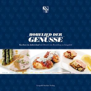 Hohelied der Genüsse von Boyneburg zu Lengsfeld,  Désirée von