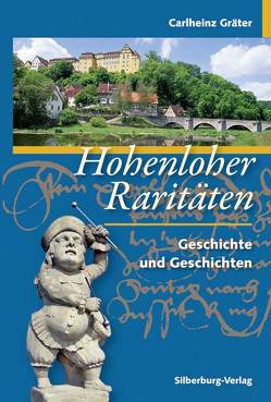 Hohenloher Raritäten von Gräter,  Dr. Carlheinz