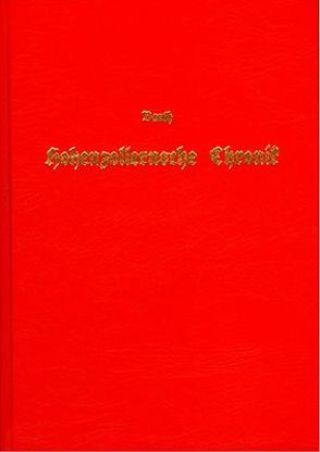 Hohenzollernsche Chronik oder Geschichte und Sage der hohenzollernschen Lande von Barth,  J.