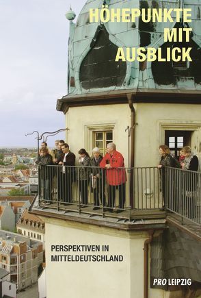 Höhepunkte mit Ausblick von Berkner,  Andreas