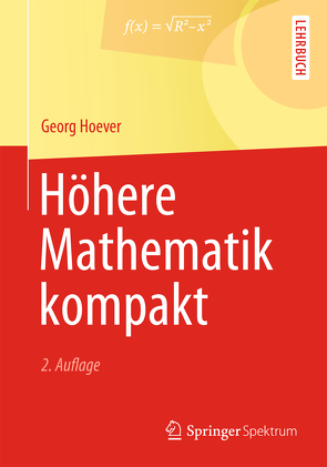 Höhere Mathematik kompakt von Hoever,  Georg