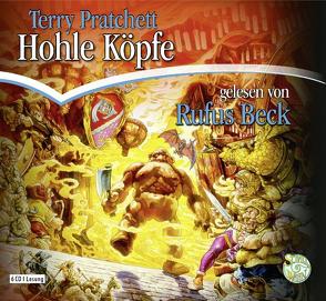 Hohle Köpfe von Beck,  Rufus, Pratchett,  Terry