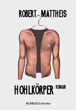 Hohlkörper von Mattheis,  Robert