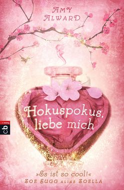 Hokuspokus, liebe mich von Alward,  Amy, Horn,  Heide, Prummer-Lehmair,  Christa