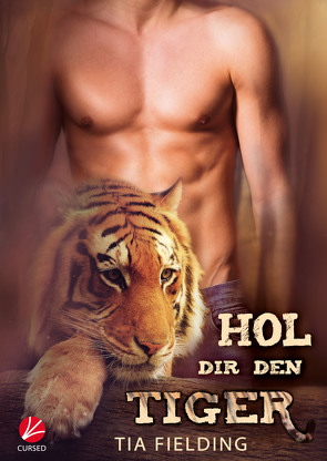 Hol dir den Tiger von Fielding,  Tia, Stanek,  Uta