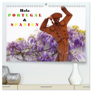 Hola Portugal und Spanien (hochwertiger Premium Wandkalender 2024 DIN A2 quer), Kunstdruck in Hochglanz von Vargard,  Askson