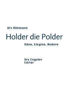 Holder die Polder von Allemann,  Urs