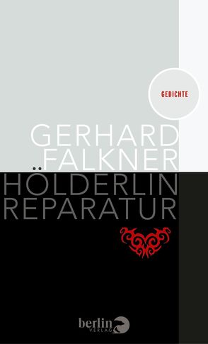 Hölderlin Reparatur von Falkner,  Gerhard