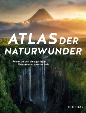 HOLIDAY Reisebuch: Atlas der Naturwunder