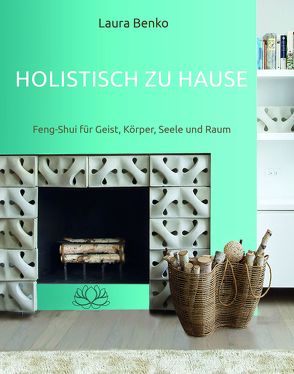 Holistisch zu Hause von Benko,  Laura, Reznikoff,  Jorinde