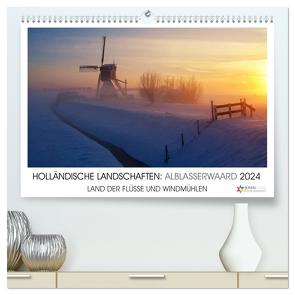 HOLLÄNDISCHE LANDSCHAFTEN: ALBLASSERWAARD 2024 (hochwertiger Premium Wandkalender 2024 DIN A2 quer), Kunstdruck in Hochglanz von Stuij,  John