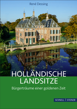 Holländische Landsitze von Dessing,  René