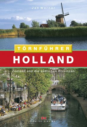 Törnführer Holland 1 von Werner,  Jan