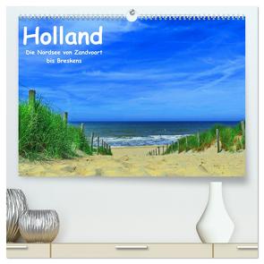 Holland – Die Nordsee von Zandvoort bis Breskens (hochwertiger Premium Wandkalender 2024 DIN A2 quer), Kunstdruck in Hochglanz von Böck,  Herbert