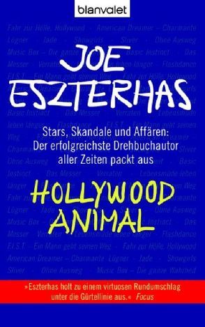 Hollywood Animal von Eszterhas,  Joe