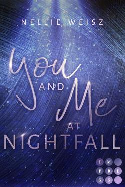 Hollywood Dreams 2: You and me at Nightfall von Weisz,  Nellie